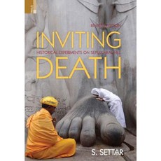 Inviting Death: Historical Experiments on Sepulchral Hills Hardcover, Ratna Sagar