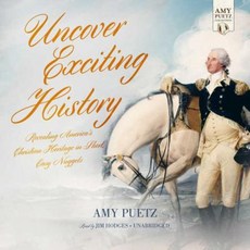 Uncover Exciting History: Revealing America's Christian Heritage in Short Easy Nuggets MP3 CD, Jim Hodges Productions