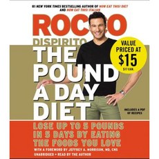 The Pound a Day Diet: Lose Up to 5 Pounds in 5 Days by Eating the Foods You Love Compact Disc, Grand Central Publishing