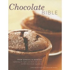 Chocolate Bible: From Genesis to Nemesis: Exploring the Light and Dark Side of the World's Best-Loved Ingredient Hardcover, Southwater Publishing