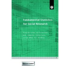 Fundamental Statistics for Social Research: Step by Step Calculations and Computer Techniques Using SPSS for Windows Paperback, Routledge