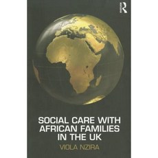 Social Care with African Families in the UK Paperback, Routledge