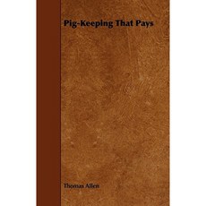 Pig-Keeping That Pays Paperback, Caffin Press