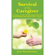 照顧者的生存：給予照顧者鼓勵與支持的 ABC 自助話語寶庫 精裝, 微星出版社