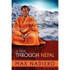 A Trek Through Nepal Paperback, Dorrance Publishing Co.