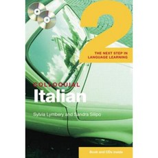 Colloquial Italian 2: The Next Step in Language Learning [With Colloquial Italian 2] Compact Disc, Routledge