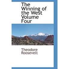 The Winning of the West Volume Four Paperback, BCR (Bibliographical Center for Research)