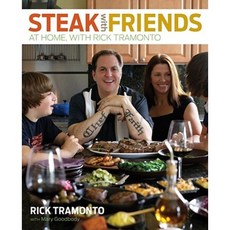 Steak with Friends: At Home with Rick Tramonto Hardcover, Andrews McMeel Publishing