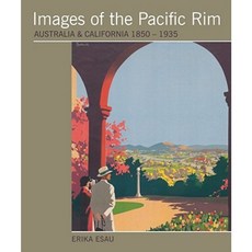 環太平洋地區圖片：澳洲與加州 1850-1935 年平裝本, 電力出版公司（佛羅裡達州）