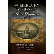 The Mercury Visions of Louis Daguerre MP3 CD, Blackstone Audiobooks