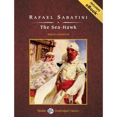 The Sea-Hawk Compact Disc, Tantor Audio