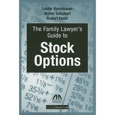 The Family Lawyer's Guide to Stock Options [With CDROM] Paperback, American Bar Association