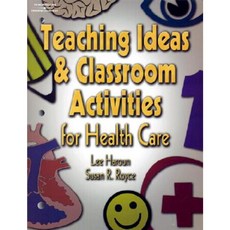 Teaching Ideas and Classroom Activities for Health Care Paperback, Cengage Learning