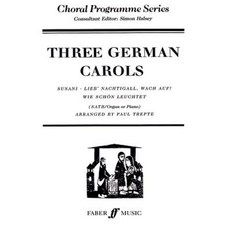 Three German Carols: Satb Paperback, Faber & Faber