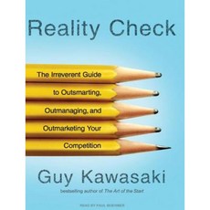 Reality Check: The Irreverent Guide to Outsmarting Outmanaging and Outmarketing Your Competition Compact Disc, Tantor Audio