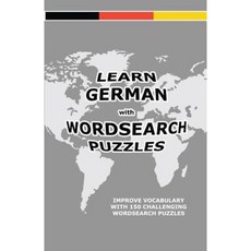 Learn German with Wordsearch Puzzles Paperback, Createspace Independent Publishing Platform