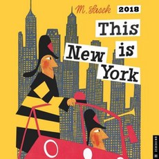 This Is New York 2018 Wall Calendar Wall, Universe Publishing
