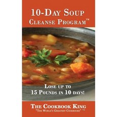 10-Day Soup Cleanse Paperback, Createspace Independent Publishing Platform