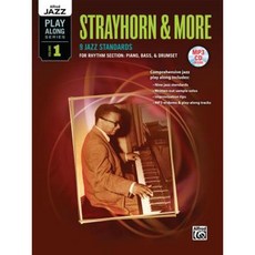 Strayhorn & More: 9 Jazz Standards for Rhythm Section (Piano Bass & Drumset) Paperback, Alfred Music