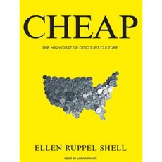 Cheap: The High Cost of Culture Compact Disc, Tantor Audio