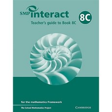 SMP Interact Teacher's Guide to Book 8c: For the Mathematics Framework Paperback, Cambridge University Press