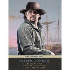 Nostromo: A Tale of the Seaboard MP3 CD, Tantor Audio