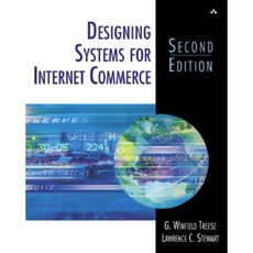 Designing Systems for Internet Commerce Paperback, Addison-Wesley Professional