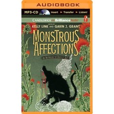 Monstrous Affections: An Anthology of Beastly Tales MP3 CD, Candlewick on Brilliance Audio