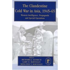 1945-65 年亞洲秘密冷戰：西方情報宣傳與特種作戰精裝, 勞特利奇