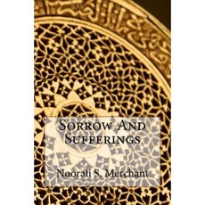 Sorrow and Sufferings Paperback, Createspace Independent Publishing Platform