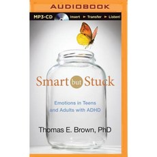 Smart But Stuck: Emotions in Teens and Adults with ADHD MP3 CD, Audible Studios on Brilliance