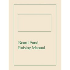 Board Fund Raising Manual Paperback, Aspen