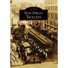 San Diego Trolleys Paperback, Arcadia Publishing (SC)