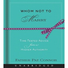 Whom Not to Marry: Whom Not to Marry Compact Disc, Hyperion Books