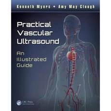 Practical Vascular Ultrasound: An Illustrated Guide Paperback, CRC Press