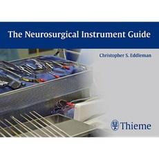 The Neurosurgical Instrument Guide Paperback, Thieme Medical Publishers