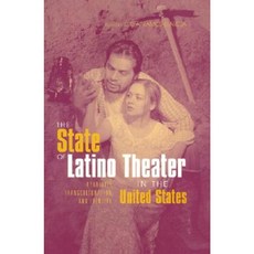 The State of Latino Theater in the Us Hardcover, Routledge