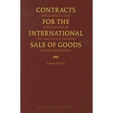 Contracts for the International Sale of Goods: Applicability and Applications of the 1980 United Nations Convention Hardcover, Brill - Nijhoff
