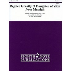 Rejoice Greatly O Daughter of Zion from Messiah Flute/Keyboard Paperback, Alfred Music