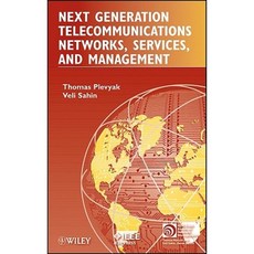 Next Generation Telecommunications Networks Services and Management Hardcover, Wiley-IEEE Press