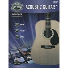 Alfred's Play Acoustic Guitar 1: The Ultimate Multimedia Instructor [With DVD] Paperback, Alfred Music