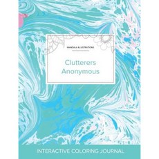 Adult Coloring Journal: Clutterers Anonymous (Mandala Illustrations Turquoise Marble) Paperback, Adult Coloring Journal Press