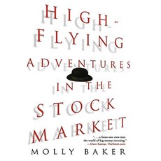 High Flying Adventures in the Stock Market 精裝版, Wiley