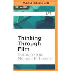 Thinking Through Film: Doing Philosophy Watching Movies MP3 CD, Audible Studios on Brilliance