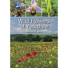 Wild Flowers of Yorkshire Paperback, Crowood Press (UK)