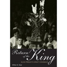 Return of the King: Elvis Presley's Great Comeback Paperback, Jawbone Press