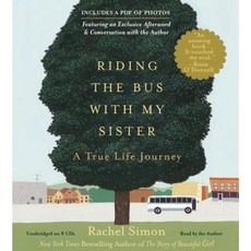 Riding the Bus with My Sister: A True Life Journey Compact Disc, Hachette Audio