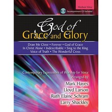 God of Grace and Glory: Contemporary Expressions of Worship for Vocal Solo Paperback, Lorenz Publishing Company