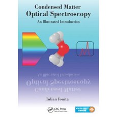 Condensed Matter Optical Spectroscopy: An Illustrated Introduction Paperback, CRC Press
