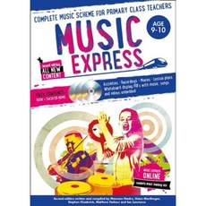 Music Express: Age 9-10 (Book + 3cds + DVD-ROM): Complete Music Scheme for Primary Class Teachers Paperback, HarperCollins UK